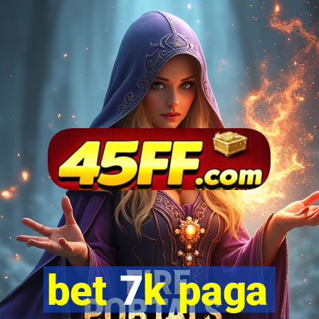 bet 7k paga